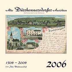 Kalender 2006  Alte Ansichten  D�rrhennersdorf www.augustadruck.de 