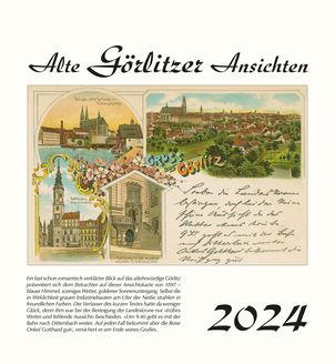 Kalender   Alte Ansichten Görlitz Kalender 2024 www.augustadruck.de 