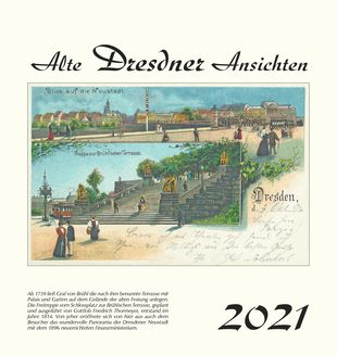 Kalender  Alte Ansichten Dresden Kalender 2021 www.augustadruck.de 