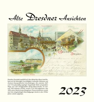 Kalender  Alte Ansichten Dresden Kalender 2023 www.augustadruck.de 