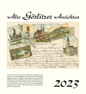 Kalender   Alte Ansichten Görlitz Kalender 2023 www.augustadruck.de 